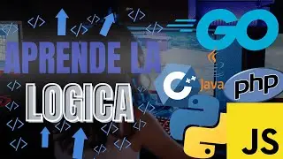 Como APRENDER la LÓGICA DE LA PROGRAMACIÓN DESDE CERO