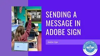 Sending a Message in Adobe Sign