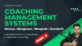 Building a Full-Stack Web Application with Next.js More Feature in View Course Coaching Web App - 9