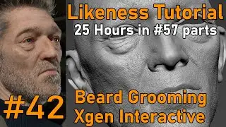 Likeness Tutorial   PART 42   Beard grooming in Maya with Xgen interactive