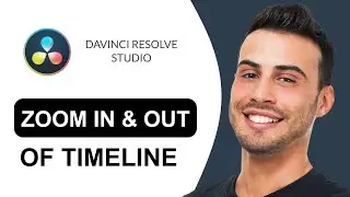 How to Zoom In & Out of Your Timeline | DaVinci Resolve