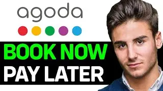 HOW TO BOOK NOW AND PAY LATER IN AGODA 2024