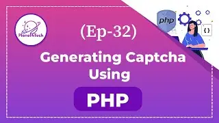 Ep-32 : Generate Captcha Using PHP