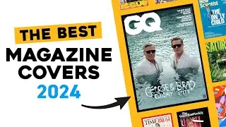 20 Best Magazine Covers of 2024 - Learn Graphic Design layout techniques #yesimadesigner