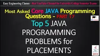 5 Most Asked Java Programming Questions in Practical Exams, Placement Exams