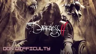 The Darkness II ''Don'' Difficulty Full Walkthrough | Longplay [NG+]