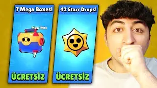 HERKESE ÜCRETSİZ 7x MEGA KUTU 42x STAR HEDİYESİ! | BRAWL Stars