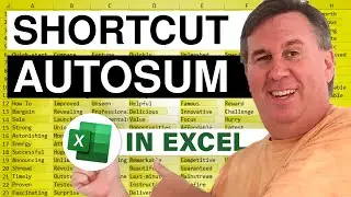 Excel Shortcuts and Great Tricks with AutoSum - Episode 2123