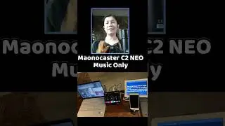 Maonocaster C2 Neo - MUSIC ONLY