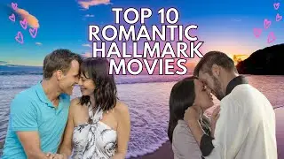 TOP 10 Romantic Hallmark Movies [2023]