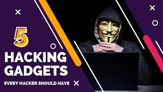 Top 5 Hacking Gadgets Used by Hackers | Best Hacking Gadgets 2022 | CodeGrills