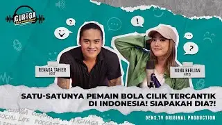 PEMERAN RONALDOWATI JAGO MAIN BOLA?? SAMPE DITAWARIN SYUTING PAS MASIH KECIL - PODCAST CURIGA EPS 7