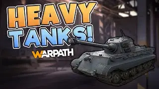 Warpath - Understanding the Unit: Heavy Tanks!