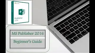 Microsoft Publisher - Full Tutorial for Beginners | Desktop Publishing (MS Publisher)