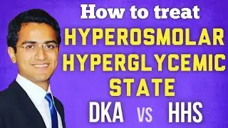 Hyperosmolar Hyperglycemic State (HHS) vs DKA, Hyperglycemic Nonketotic Coma Syndrome Management