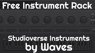 Free Instrument Rack - Studioverse Instruments by Waves (No Talking)