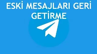 Telegram Eski Mesajları Geri Getirme