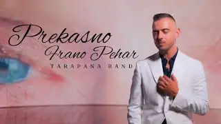 Frano Pehar & Tarapana Band - Prekasno (Official Video)