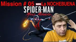 SpiderMan Miles Morales Mission # 05 La NOCHEBUENA 4K 60FPS Gameplay/Playthrough/Guide