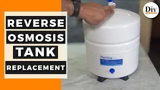 Reverse Osmosis Tank Replacement | RO Tank Replacement