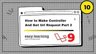 Laravel 9 Project #10 | How to Make Controller And Get Url Request Part 2