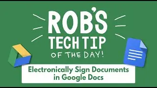 Electronically Sign Documents with Google Docs