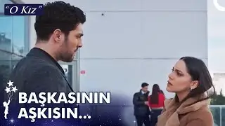 Kaybettiğin Kıza Dön Bir Bak Doruk - O Kız 19. Bölüm