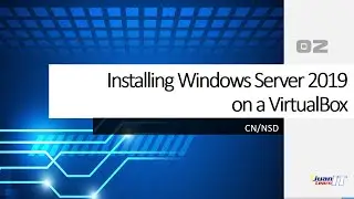 CNSD V02   Installing Windows Server 2019 on a VirtualBox