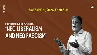 Prabhat Patnaik speaks on, 