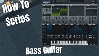 How To Series - How To Make A Bass Guitar In Serum