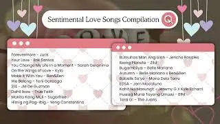 Sentimental Love Songs Compilation