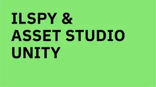 How to study Unity Games on Steam with ILSpy and AssetStudio