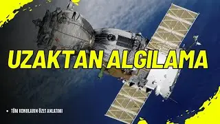 🌍 CBS201U Uzaktan Algılama: Dünya'yı Uzaktan Keşfedin 🛰️