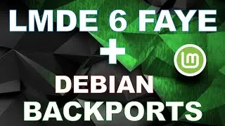 LMDE 6 Faye + Debian Backports es TOCAR el CIELO | GUÍA COMPLETA backports Pipewire kernel MESA etc