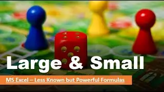 Large & Small Formulas in MS Excel - Less Known but very powerful