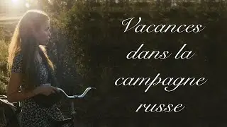 Vacances dans la campagne russe