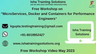 Free workshop On Micro Services, Docker and Containers for Performance Engineers - 13th May 2023