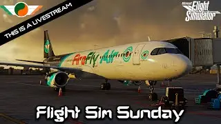 Flight Sim Sunday | ☘️✈️🛩️