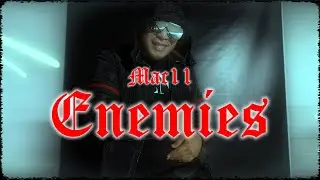 MAC11 - ENEMIES (Official Music Video)