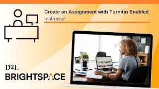 Create an Assignment with Turnitin Enabled | Instructor
