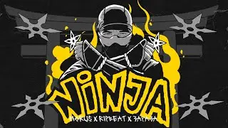 Horus x RipBeat x Зараза - NINJA (Lyric video)