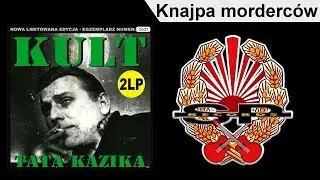 KULT - Knajpa morderców [OFFICIAL AUDIO]