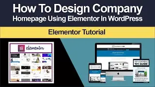 How To Create Homepage With Elementor (Step-By-Step Tutorial)