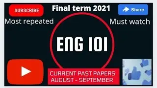 Eng101|| current papers|| All in one😍 Must watch || final term 2021|| 💯% effective🔥✔️📝