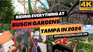 Riding Every Ride at Busch Gardens Tampa in 2024 | The Best Coaster Lineup in Florida!