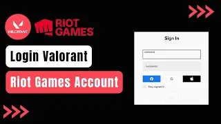 How To Login To Valorant Account - Riot Games !