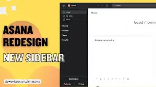 Asana update, New Sidebar | Asana Basics | Asana Guide | Asana Expert