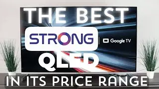 STRONG QLED TV 2024 - How can this TV be so Cheap?