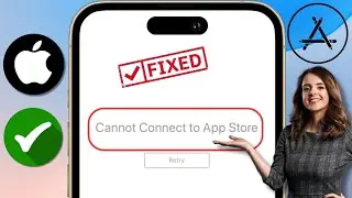 Cách khắc phục lỗi không kết nối được với App Store | Không kết nối được với App Store