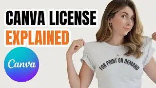 Can You Use Canva For Print on Demand (Canva License EXPLAINED!)